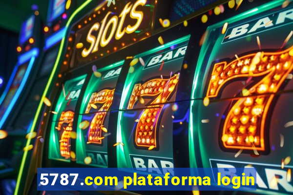 5787.com plataforma login